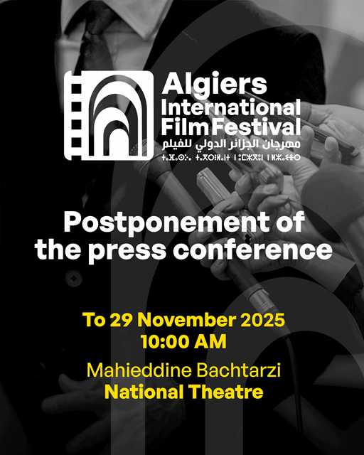 Report de la Conférence de Presse du Festival International du Film d’Alger