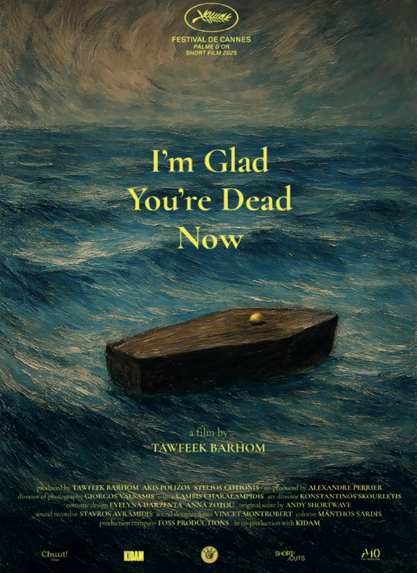 I’m glad you’re dead now