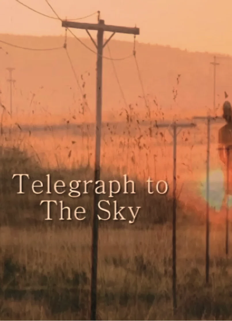 Telegraph to the Sky